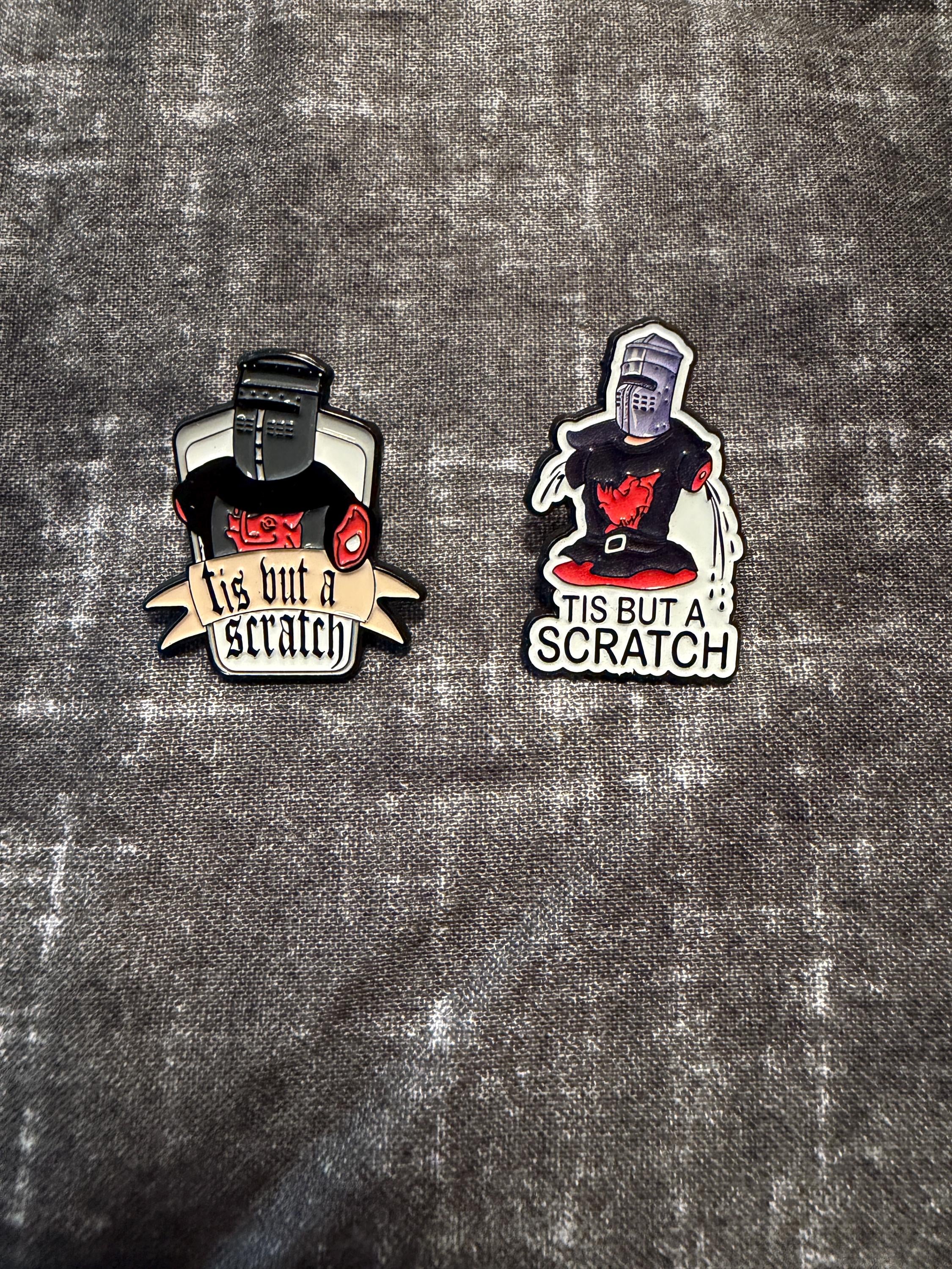 Enamel Pin “Tis But a Scratch” | Funny Black Knight Quote Brooch | Medieval Humor Meme Pin